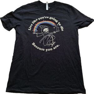 Skeleton Reaper Sz L "Live Like You're Going To Die" Womens WOOT T-Shirt Crew